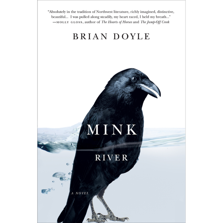 Mink River by Brian Doyle