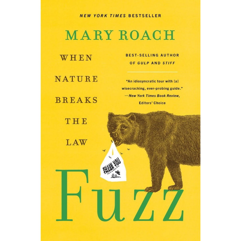 Fuzz by Mary Roach