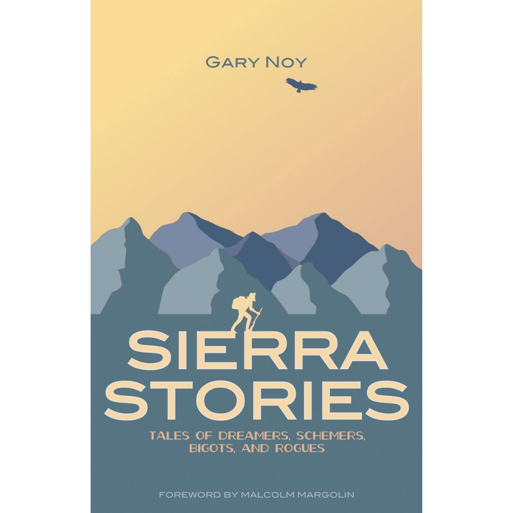 Sierra Stories by Gary Noy