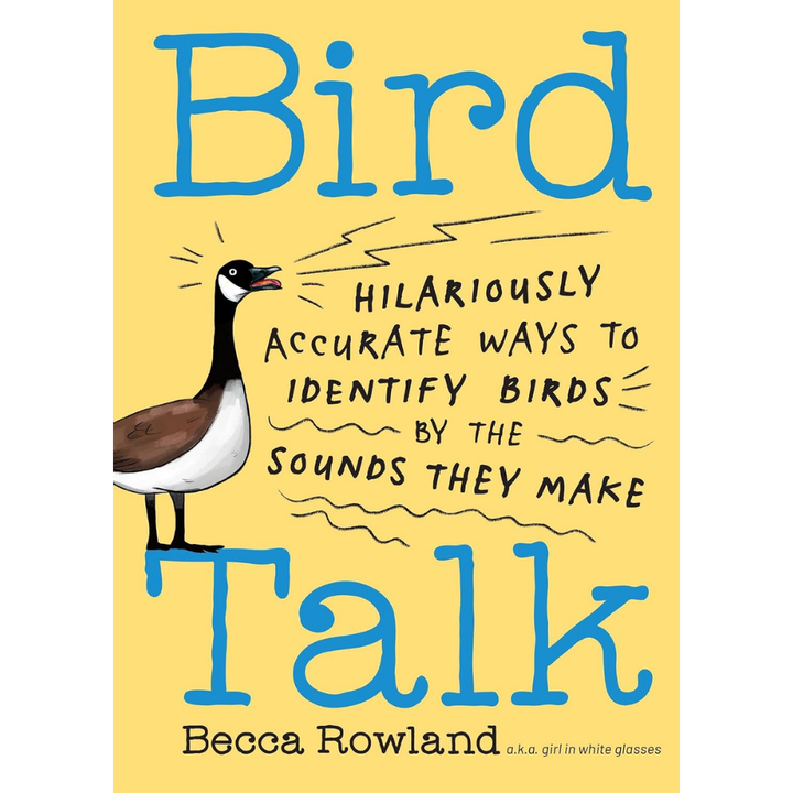 Bird Talk by Becca Rowland