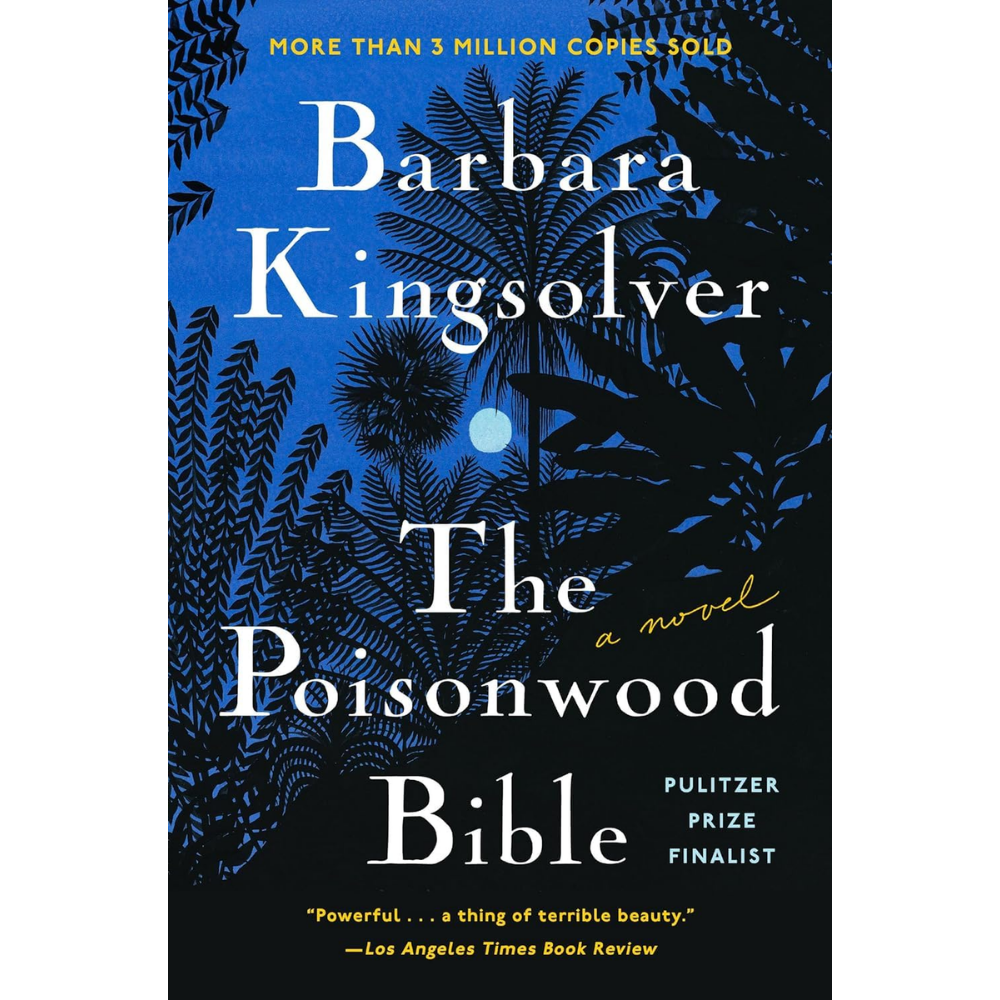 The Poisonwood Bible by Barbara Kingsolver