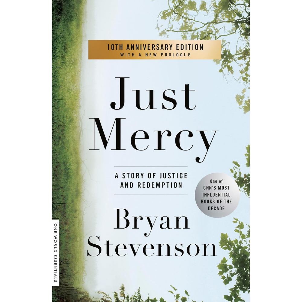Just Mercy by Bryan Stevenson